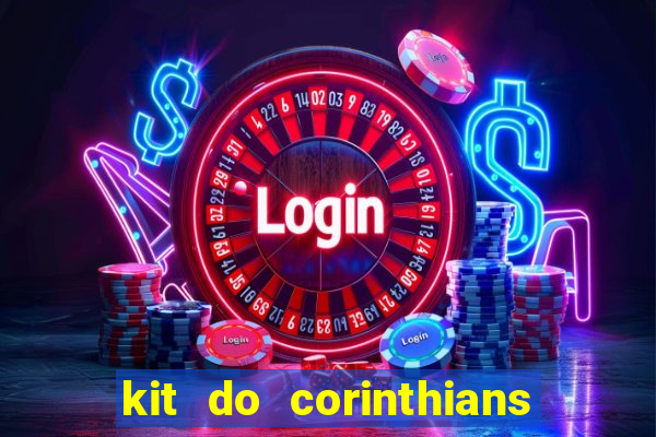 kit do corinthians dls 19